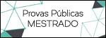 Provas Públicas de Mestrado